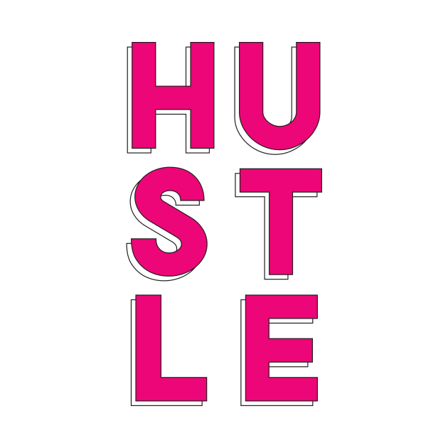 HUSTLE by MotivatedType