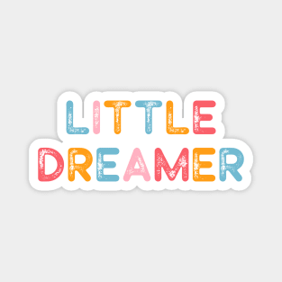 Little Dreamer Magnet