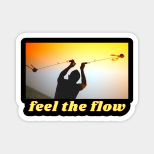 Feel the Flow Poi Jonglage Artist Magnet