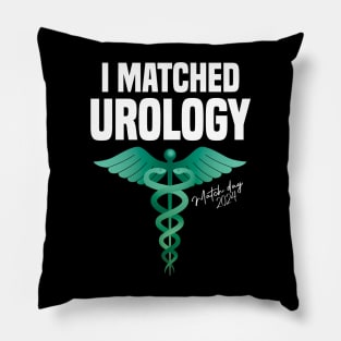 Match day, I matched Urology Students Match day 2024 Matched Pillow