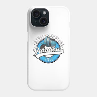 Travel Explore Fabulous Italy Phone Case