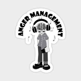 Anger management Magnet