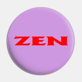 Zen red Pin