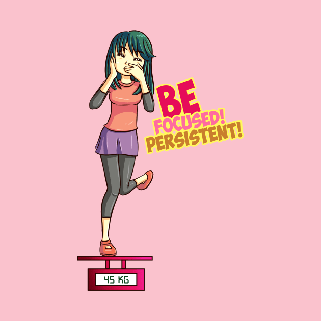 Be Focused! Be Persistent! by Nizartdesign