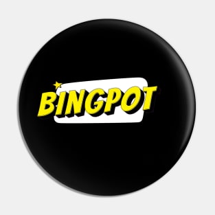 Bingpot Pin