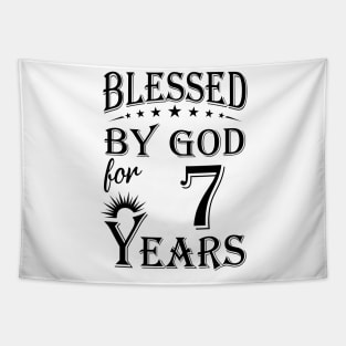 Blessed By God For 7 Years Tapestry