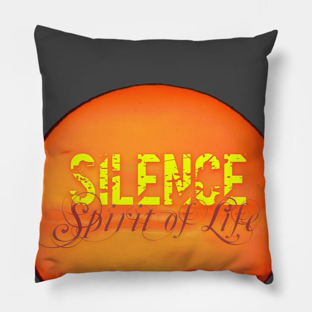 Silence Spirit of Life Pillow by Own LOGO