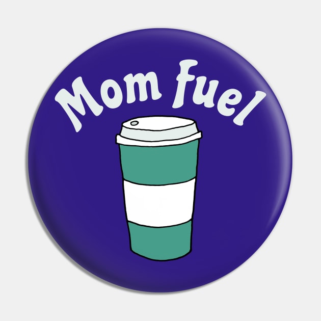 Mom Fuel Pin by kikarose
