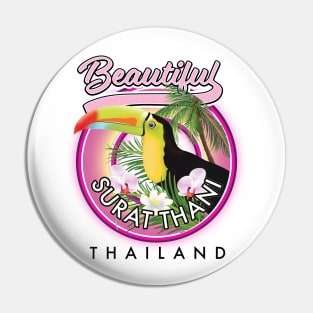 Beautiful Surat Thani Thailand retro logo Pin