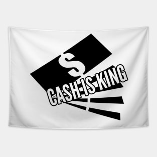 CASH IS KING Tapestry