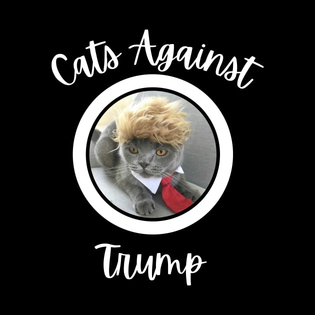 Funny Cats Anti-Trump - Cats Against Trump by mkhriesat