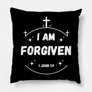 I am forgiven 1 John 1:9 Pillow