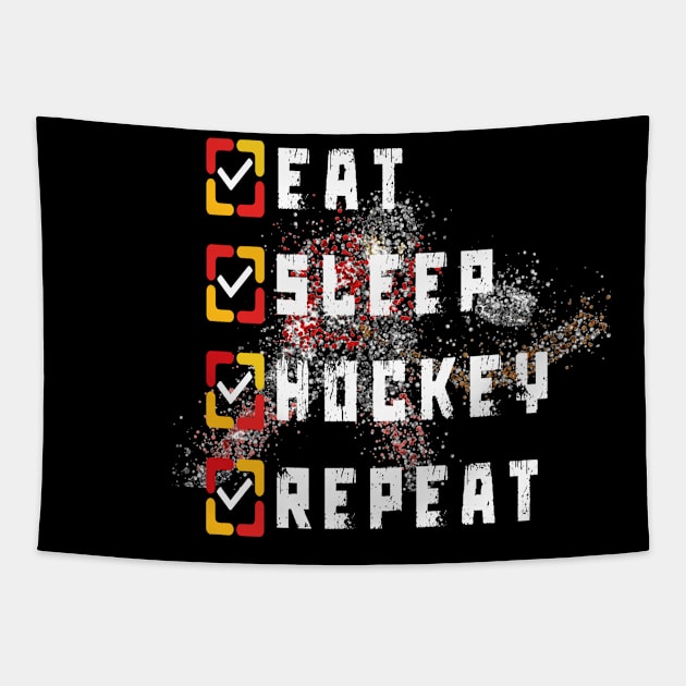 eat sleep hockey repeat hockey lovers 2 Tapestry by TOPTshirt