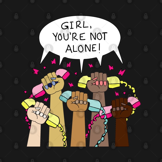 Girl, You're NOT Alone! by Girl Were You Alone Podcast