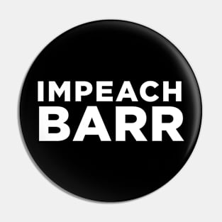 impeach barr #impeachbarr Pin