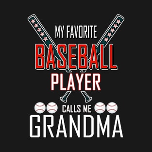 my favorite baseball player proud grandma baseball granny T-Shirt