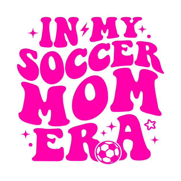 in my soccer mom era by Design Voyage