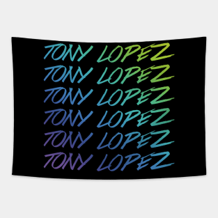 Tony Lopez Logo name rainbow (blue green) - Tiktok Lopez brothers Tapestry