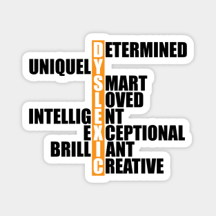 Dyslexia  - Dyslexic Acronym Magnet