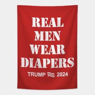 Distressed Retro Vintage Real Men Wear Diapers Trump 2024 Tapestry