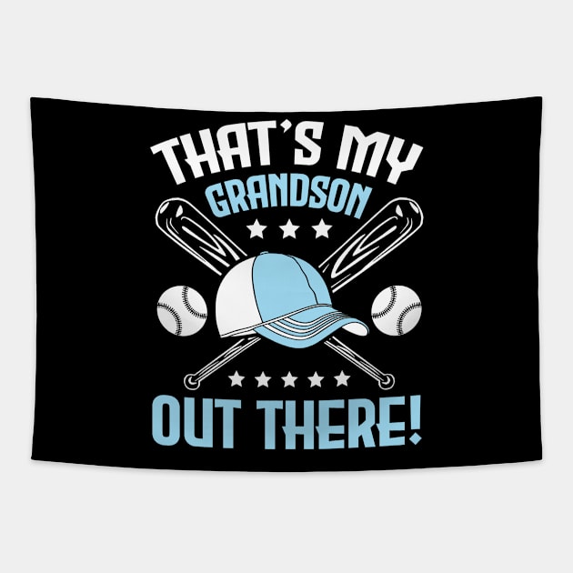 Baseball That's My Grandson Out There Player Grandpa Nana Tapestry by bakhanh123