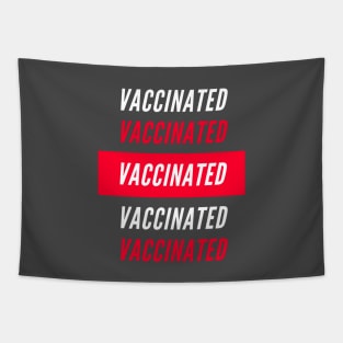 Vaccinated T-Shirt Tapestry