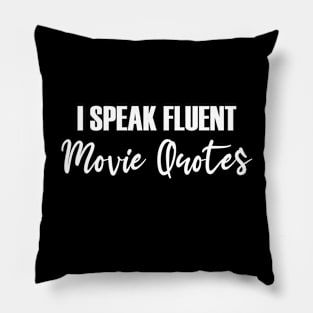 i speak fluent movie Pillow