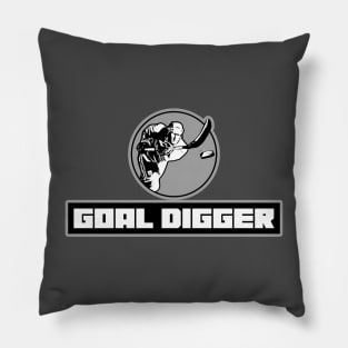Goal Digger Pillow