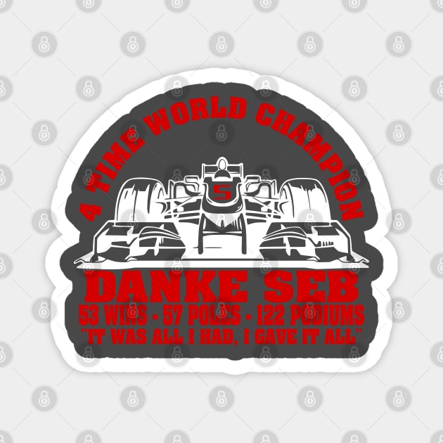 Danke Seb Magnet by Lifeline/BoneheadZ Apparel