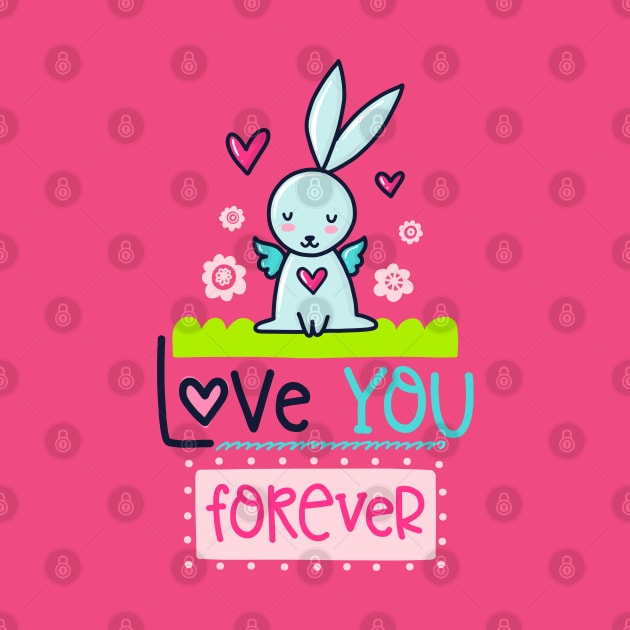 Love you forEver by brishop