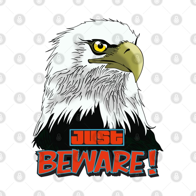 EAGLE / BEWARE by AlexxElizbar