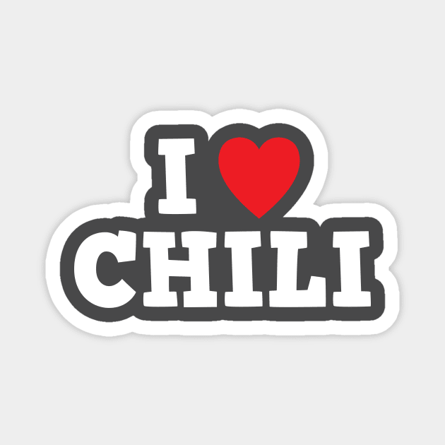 I Love Chili Magnet by Mayzin