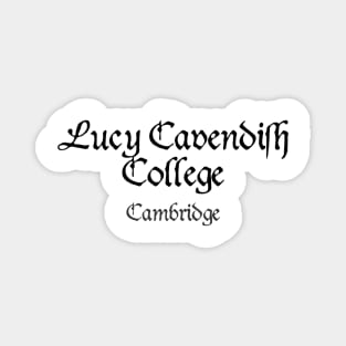 Cambridge Lucy Cavendish College Medieval University Magnet