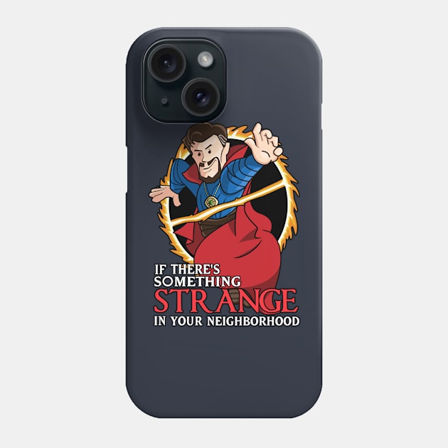 Something Strange Phone Case by BER