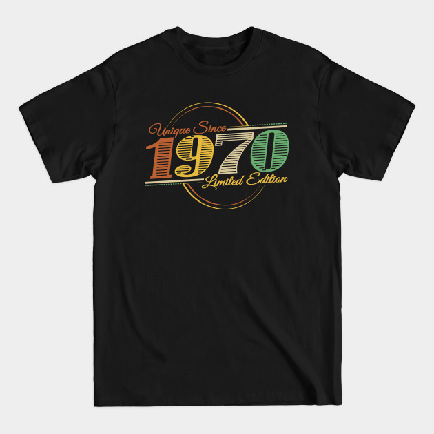 Disover Unique since 1970 retro - 1970 Birthday Gift - T-Shirt