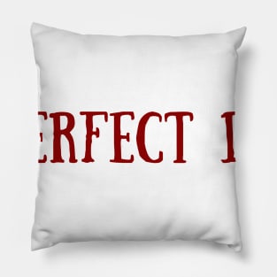 # Perfect Dad, Dad Gift, Father's day gift Red Pillow