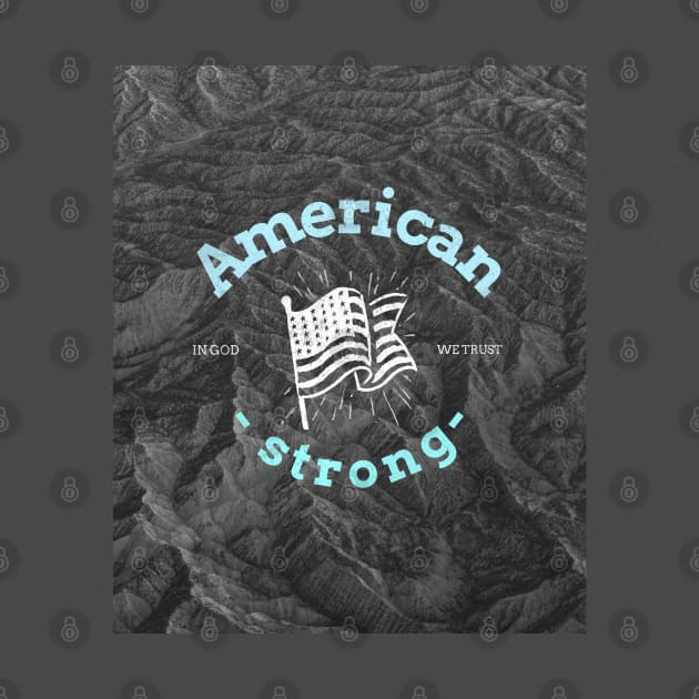 american strong by GttP