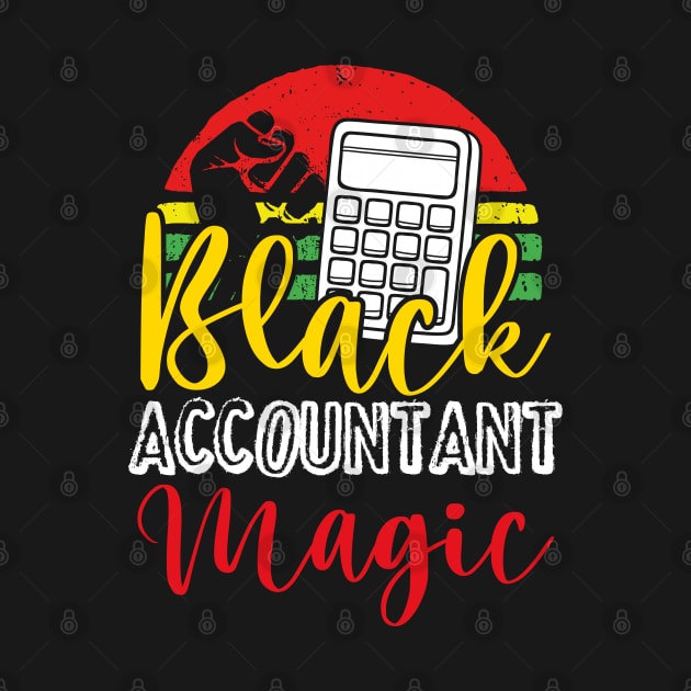 Black Accountant Magic   tax season numbers by Caskara