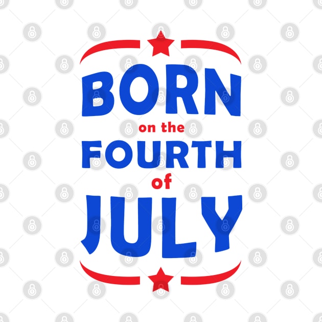 Born on the Fourth of July by Sham