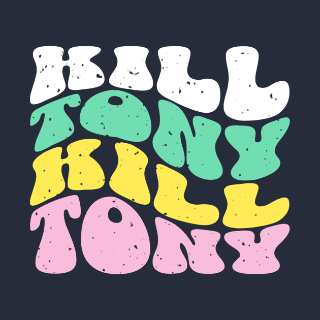 Retro Letters Text Design for Kill Tony Podcast by TeeTrendz