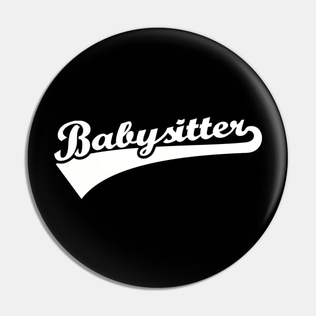 Babysitter Pin by Designzz