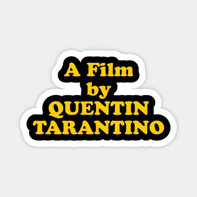 Tarantino Magnet by TheCosmicTradingPost