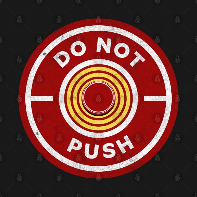 DO NOT PUSH by Off the Page