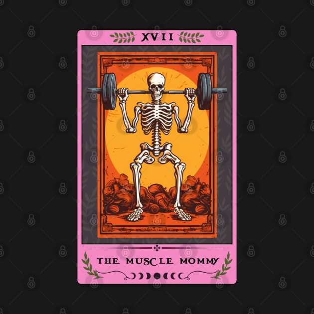 The Muscle Mommy Tarot Card, Weightlifting by AlquimiaDesign