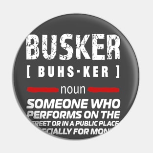 BUSKER Pin