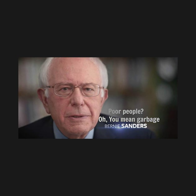 Bernie Quote by MadAmericanNetwork