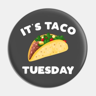 It's Taco Tuesday Pin
