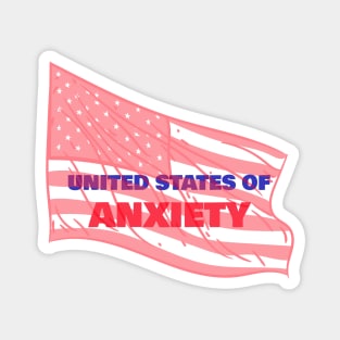 United States of Anxiety Magnet