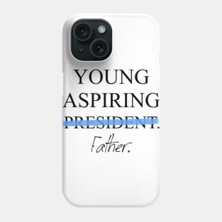 Young Aspiring Father Phone Case