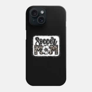 Soccer Mom Leopard Shirt Soccer Mom Phone Case